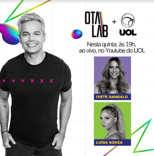 Ivete Sangalo e Luisa Sonza participam do próximo OtaLab