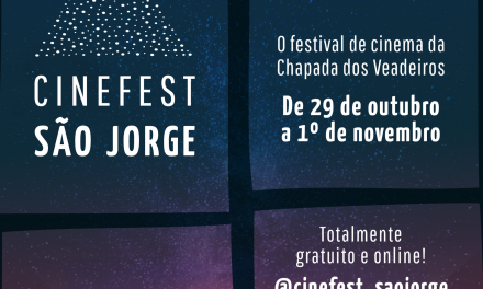 Festival de cinema da Chapada dos Veadeiros, CineFest São Jorge anuncia data e abre inscrições para curtas-metragens