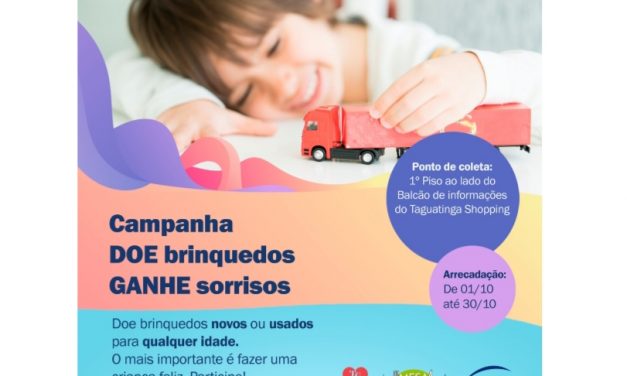 Neste Dia das Crianças, Taguatinga Shopping convida público para campanha de doação de brinquedos e ações em suas Redes Sociais