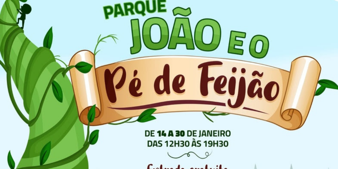 Parque João e o Pé de Feijão é a atração de férias do Boulevard Shopping Brasília para a criançada