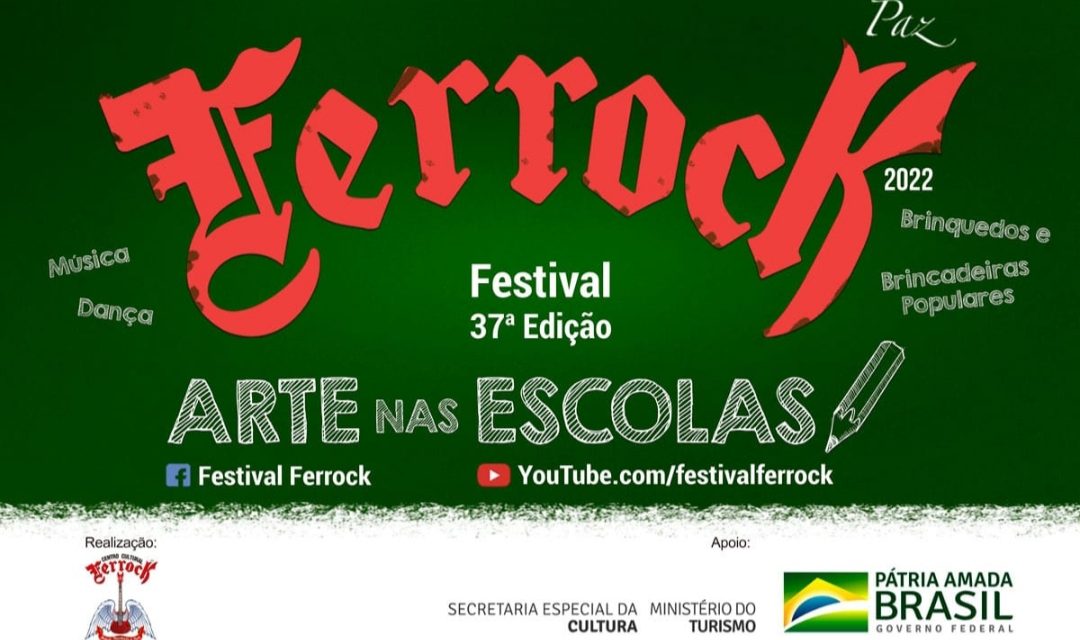 “Ferrock Arte nas Escolas” abre a 37ª edição de um dos festivais mais importantes do país