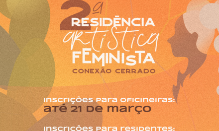 Residência feminista abre inscrições para artistas do DF e de Goiás
