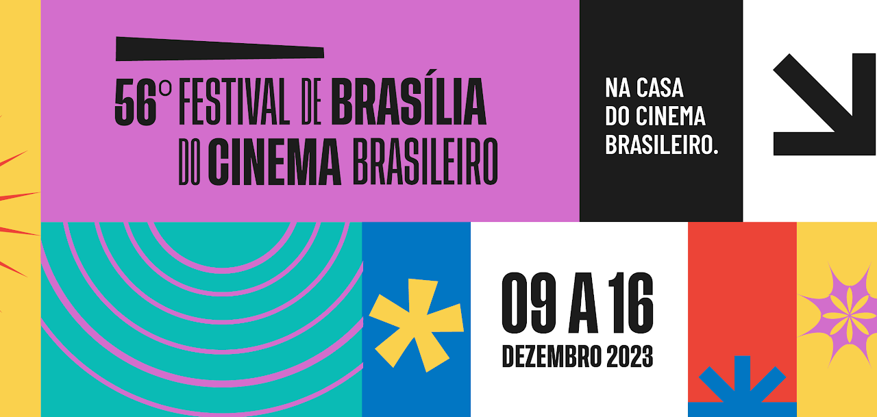 56º FESTIVAL DE BRASÍLIA DO CINEMA BRASILEIRO