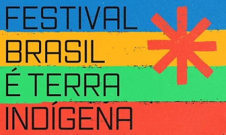 Festival Brasil É Terra Indígena