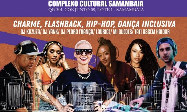 No próximo domingo (28), o Complexo Cultural Samambaia será palco de um evento de lazer que combina charme, hip-hop e flashback   