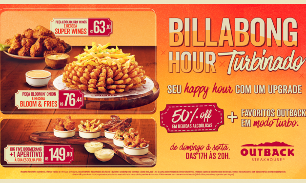 <strong>Outback presenteia clientes de Brasília com upgrade nos aperitivos durante o Billabong Hour</strong>