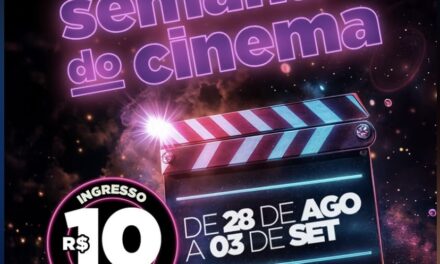 Cinemark participa da 2ª Semana do Cinema de 2025 com ingressos a R$ 10 e combos com desconto