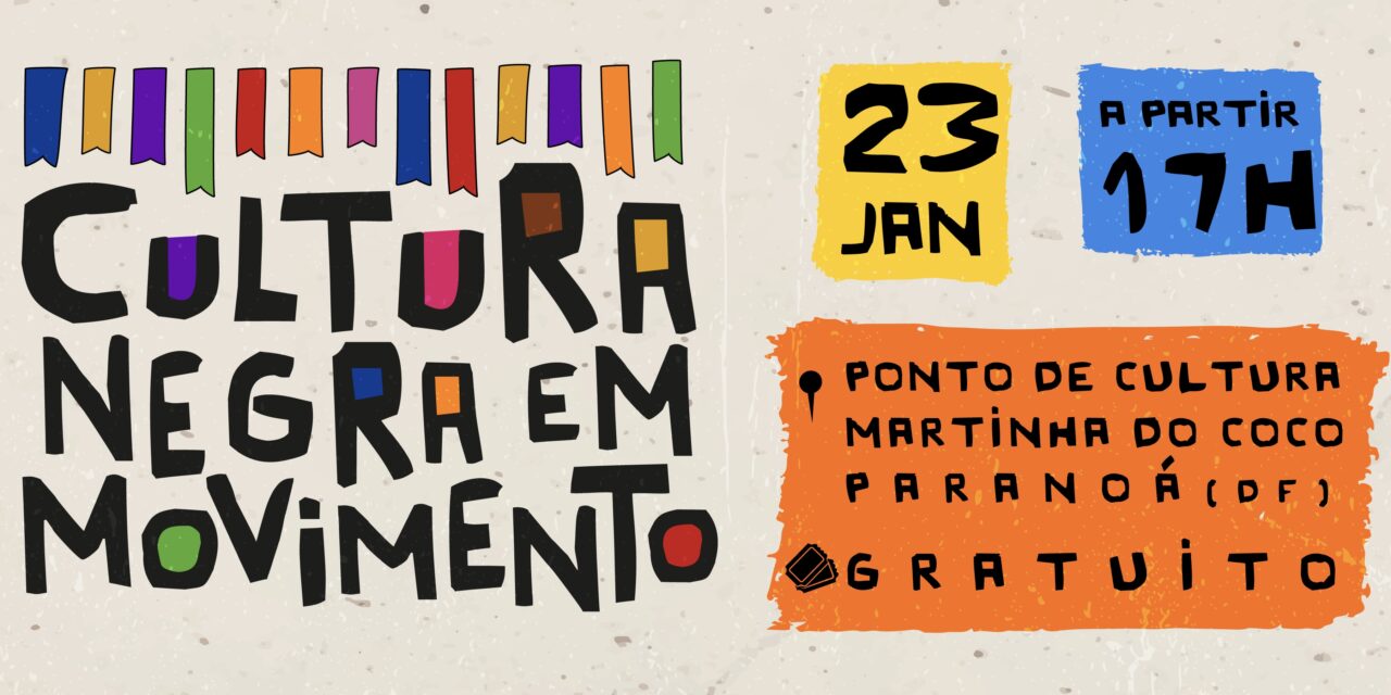 Casa de Cultura Martinha do Coco recebe o projeto Cultura Negra em Movimento nesta sexta-feira (23)