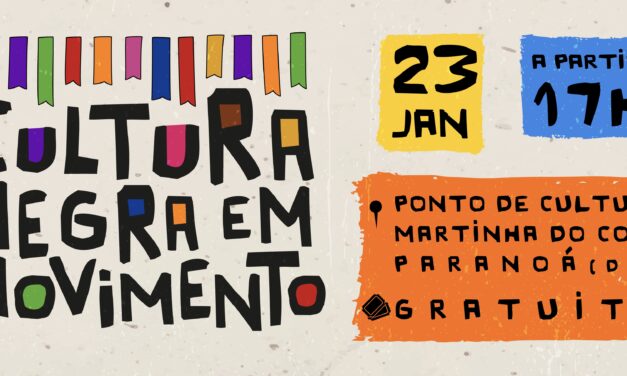 Casa de Cultura Martinha do Coco recebe o projeto Cultura Negra em Movimento nesta sexta-feira (23)