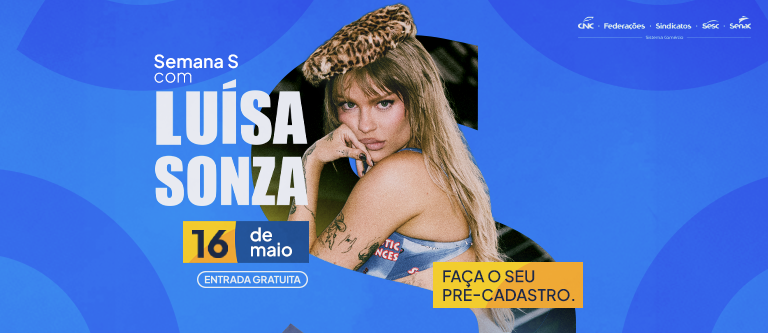 Semana S no Distrito Federal traz Luísa sonza ao Taguaparque com entrada gratuita