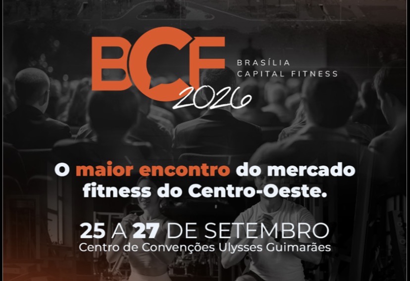 BCF 2026 chega aos 31 anos e coloca Brasília no centro do mercado fitness nacional